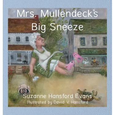 Mrs. Mullendeck's Big Sneeze