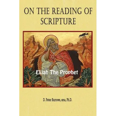 On the Reading of Scripture: Elijah, the Prophet
