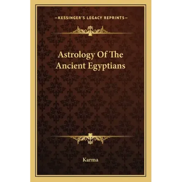 Astrology of the Ancient Egyptians