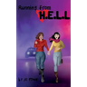 Running From H.E.L.L