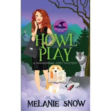 Howl Play: Paranormal Cozy Mystery