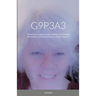G9p3a3: One woman's struggle through 3 stillbirths, 3 miscarriages and 3 healthy, successful pregnancies, all within 10 years...