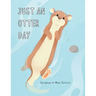 Just An Otter Day