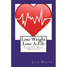 Lose Weight Lose A-Fib: How Losing Weight Can Reverse Atrial Fibrillation
