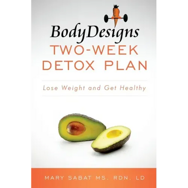BodyDesigns Two-Week Detox Plan: Lose Weight and Get Healthy