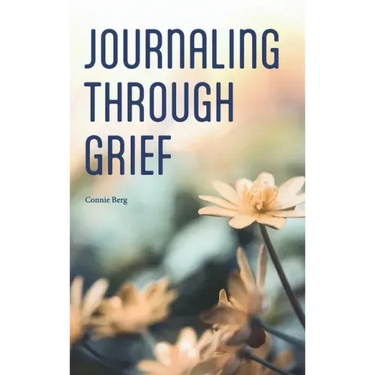 Journaling Through Grief