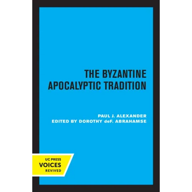 The Byzantine Apocalyptic Tradition
