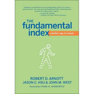 The Fundamental Index: A Better Way to Invest