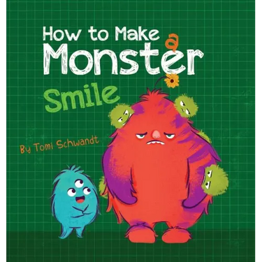 How to Make a Monster Smile