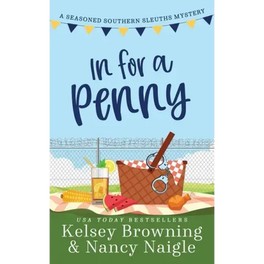 In For A Penny: A Humorous Amateur Sleuth Cozy Mystery