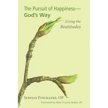 The Pursuit of Happiness-God's Way