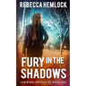 Fury in the Shadows