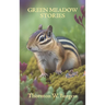 Green Meadow Stories