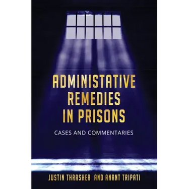 Administative Remedies in Prisons