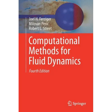 Computational Methods for Fluid Dynamics