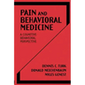 Pain and Behavioral Medicine: A Cognitive-Behavioral Perspective