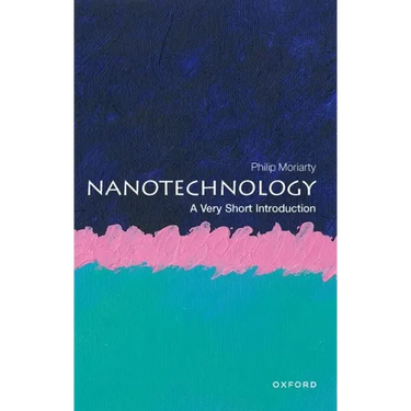 Nanotechnology: A Very Short Introduction