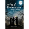 The Eye of Illumination: The Pearl & The Sword Book-One