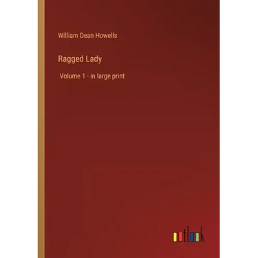 Ragged Lady: Volume 1 - in large print
