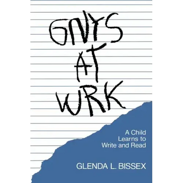Gnys at Wrk: A Child Learns to Write and Read