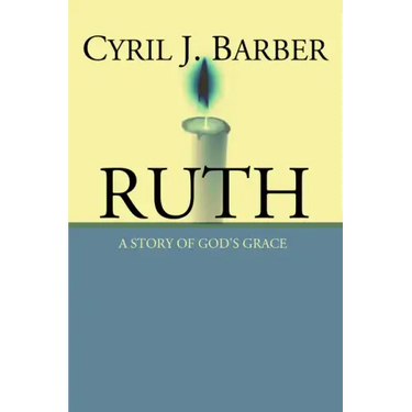 Ruth: A Story of God's Grace