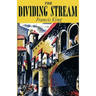 The Dividing Stream