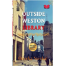 Outside Weston Library