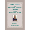 Some Slaves of Fauquier County, Virginia, Volume III