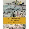 Steampunk Culture