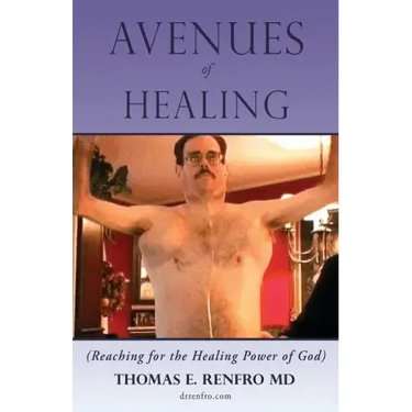 Avenues of Healing: Reaching for the Healing Power of God