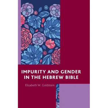 Impurity and Gender in the Hebrew Bible