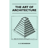 The Art Of Architecture