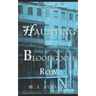A Haunting on Bloodgood Row