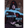 The Body on Hamilton Reach