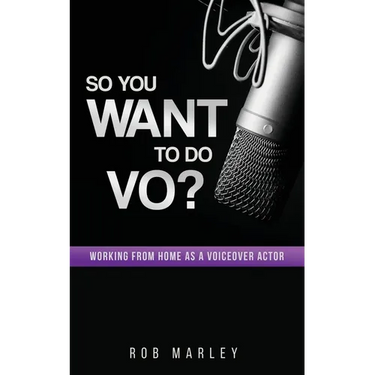 So You Want To Do VO?: Working from home as a voiceover actor