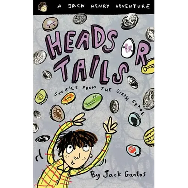 Heads or Tails: Stories from the Sixth Grade