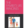 The Family's Life Principles: The Family Wellness