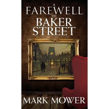 A Farewell to Baker Street