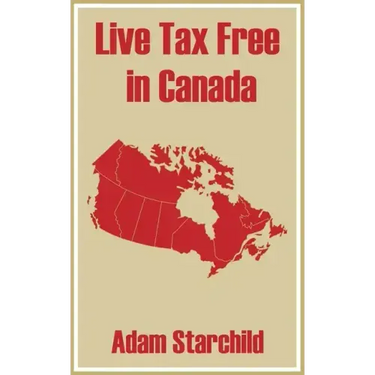 Live Tax Free in Canada