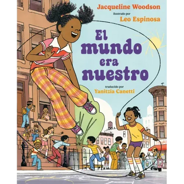 El Mundo Era Nuestro