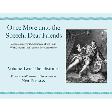 Once More unto the Speech, Dear Friends