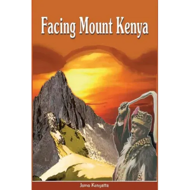 Facing Mount Kenya. The Traditional Life of the Gikuyu