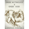 Greek Mythology: Greek Mythology and Greek Gods Bundle