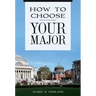 How to Choose Your Major