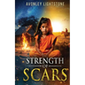 Strength of Scars