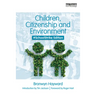 Children, Citizenship and Environment: #Schoolstrike Edition