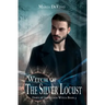 Witch of the Silver Locust