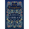 The Prophet: Annotated Edition with Illustrations