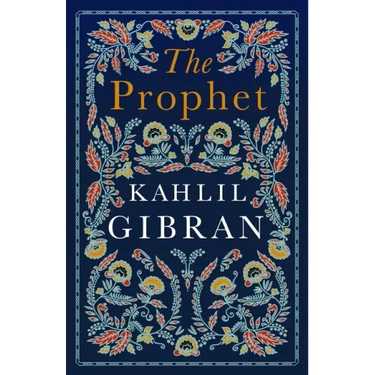 The Prophet: Annotated Edition with Illustrations