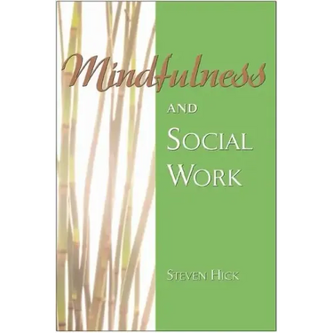 Mindfulness and Social Work